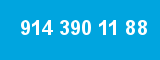 914 390 11 88 914 390 11 88